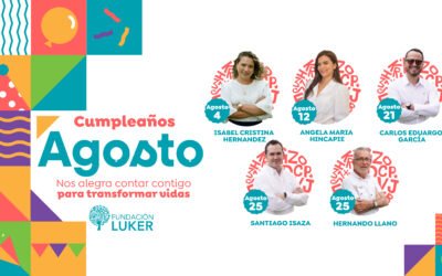 Celebramos a nuestros cumpleañeros de agosto