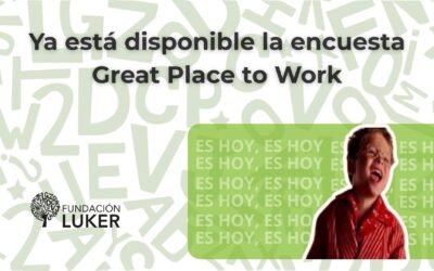 ¡No la dejes pasar! Participa en la encuesta Great Place to Work