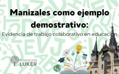 Aprendizajes desde Manizales para el mundo