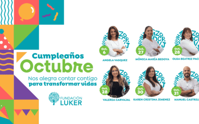 Celebramos la vida de nuestros cumpleañeros de octubre